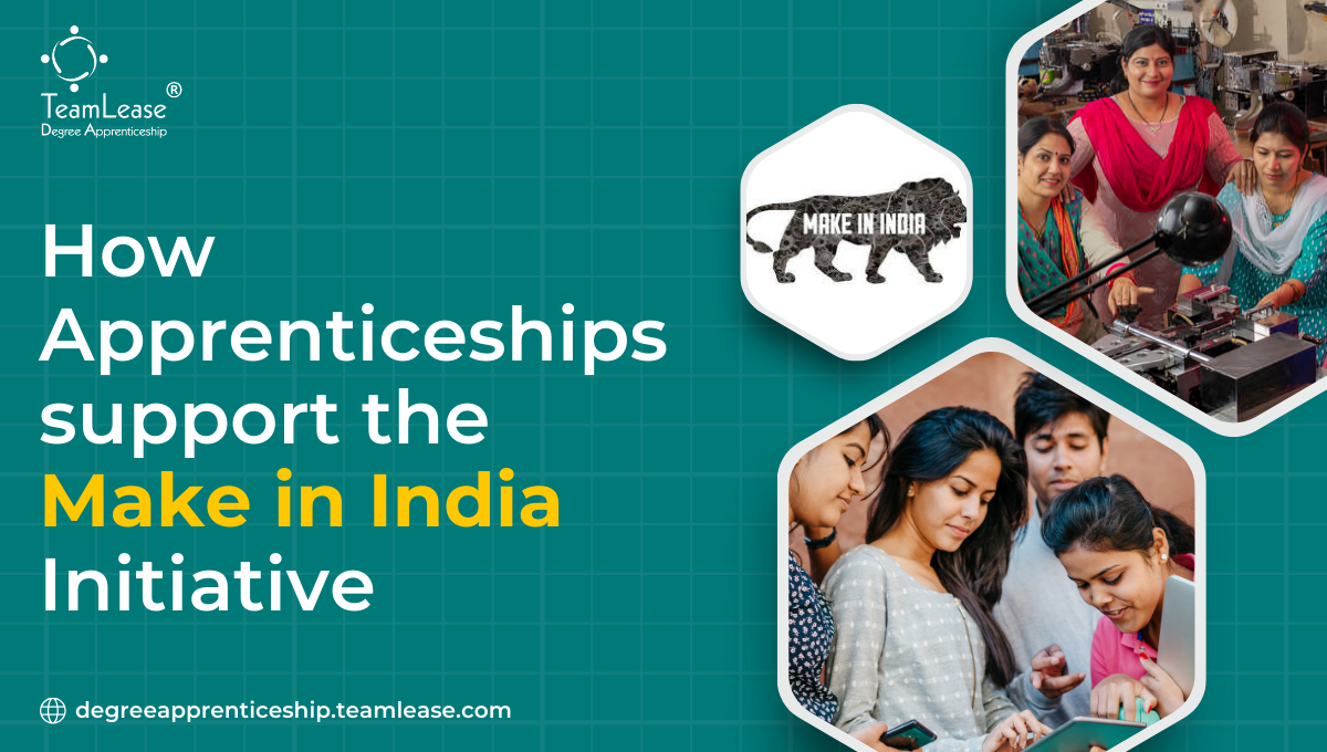 1719755240-h-320-Apprenticeships-support-the-Make-in-India-Initiative-TeamLease.png