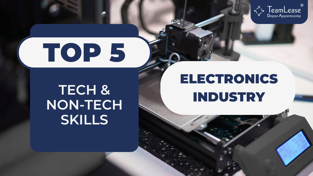 1764146673-h-320-Top-5-Tech-and-Non-tech-Electronics-Skills-TeamLease-Degree-Apprenticeship.png